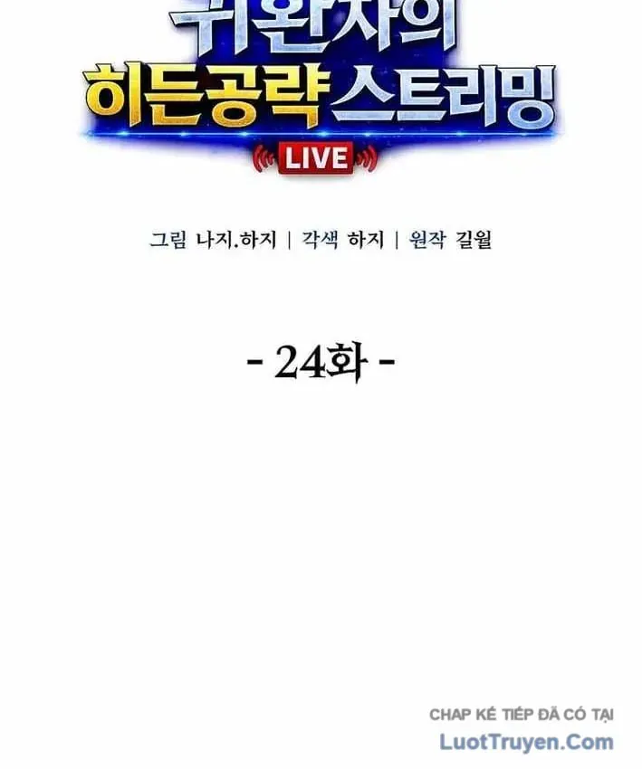 Chiến Lược Livestream Ẩn Giấu Của Kẻ Hồi Quy Chap 24 - Next Chap 23