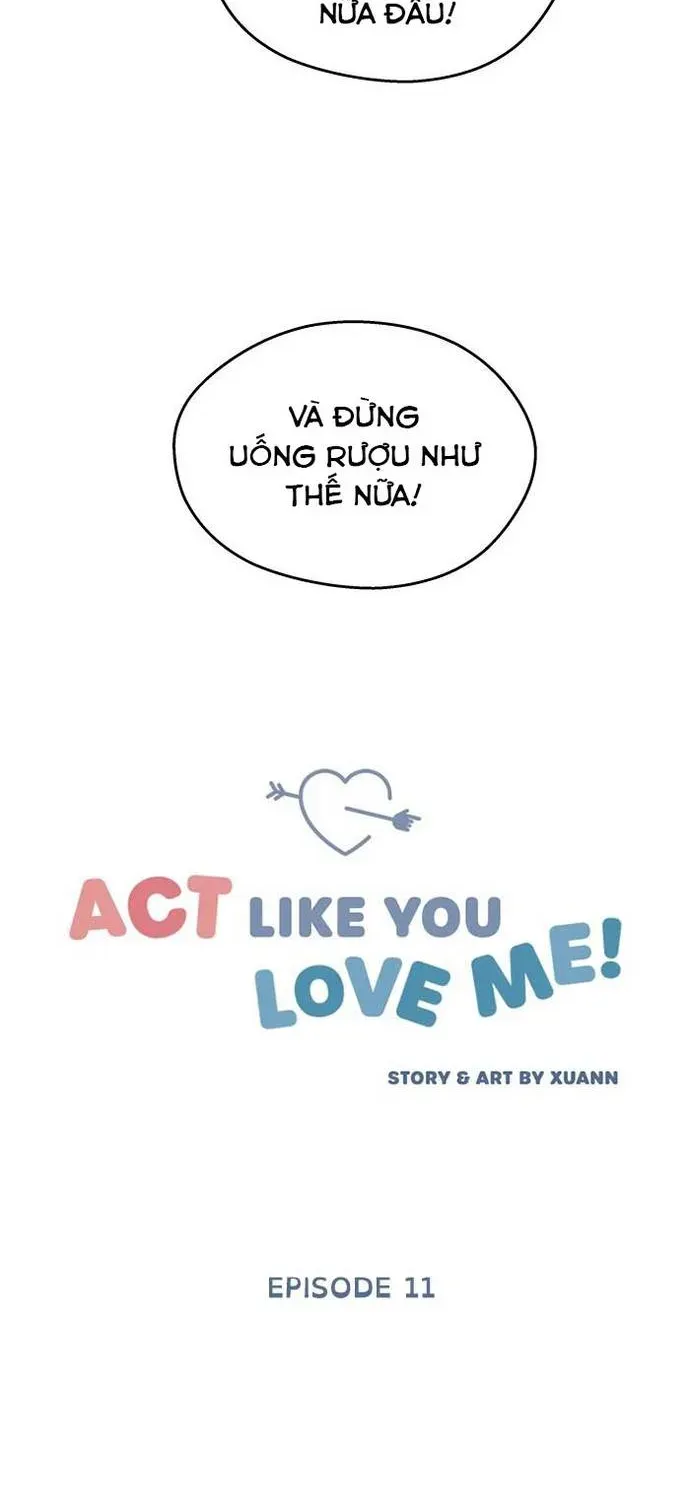 Act Like You Love Me Chương 11 - Trang 4