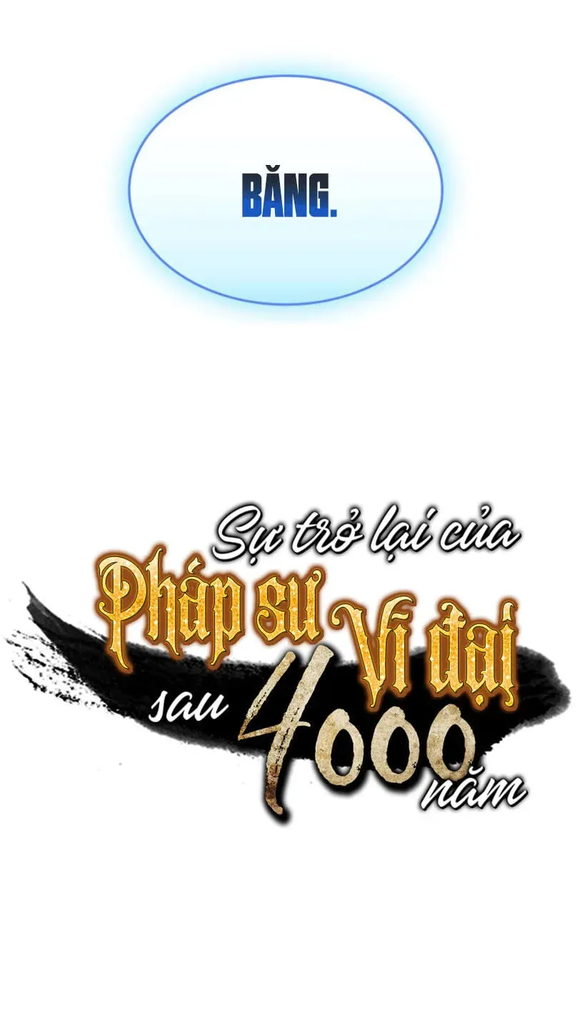 Sự Trở Lại Của Đại Pháp Sư Sau 4000 Năm Chap 30 - Next Chap 29