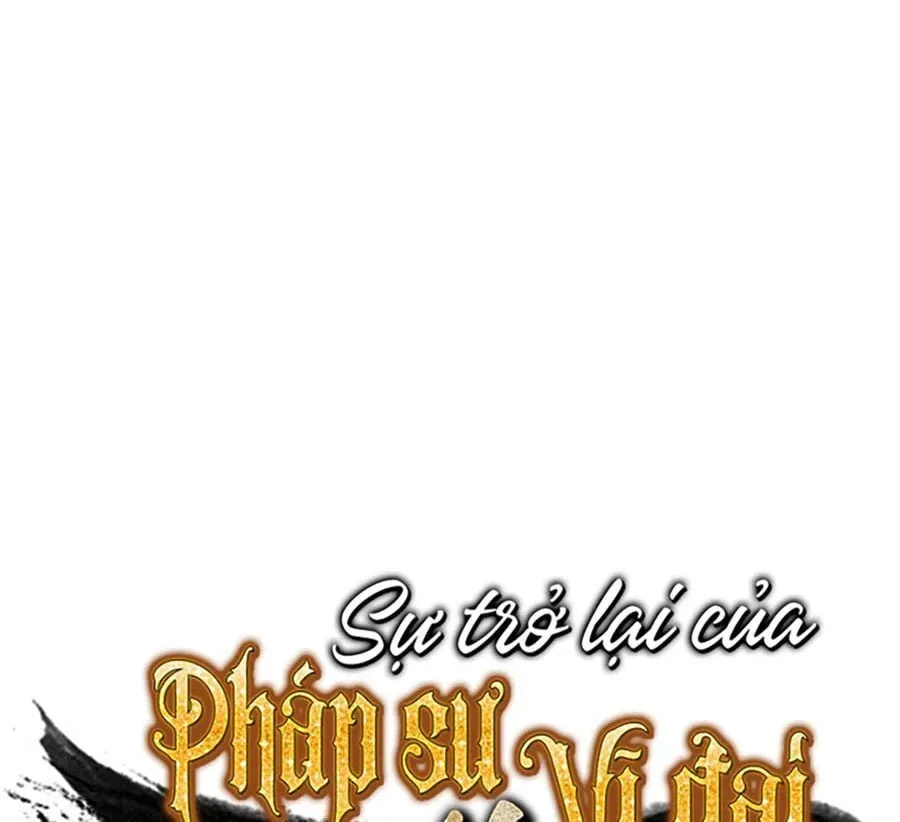 Sự Trở Lại Của Đại Pháp Sư Sau 4000 Năm Chap 50 - Next Chap 49