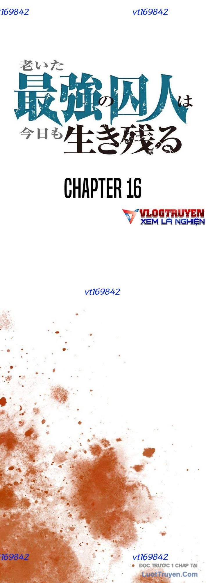 Lão Tù Nhân Mạnh Nhất Vẫn Liên Tục Sống Sót Chap 16 - Next Chap 15