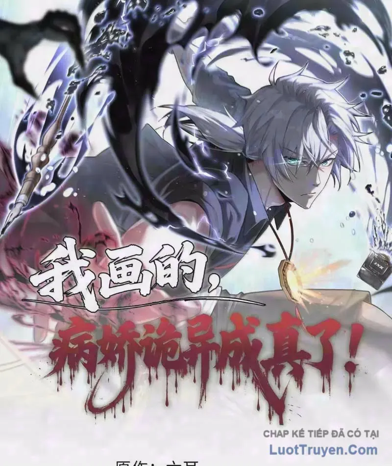 Yandere Quỷ Dị Tôi Vẽ Ra Thành Thật Rồi Chap 19 - Next Chap 18