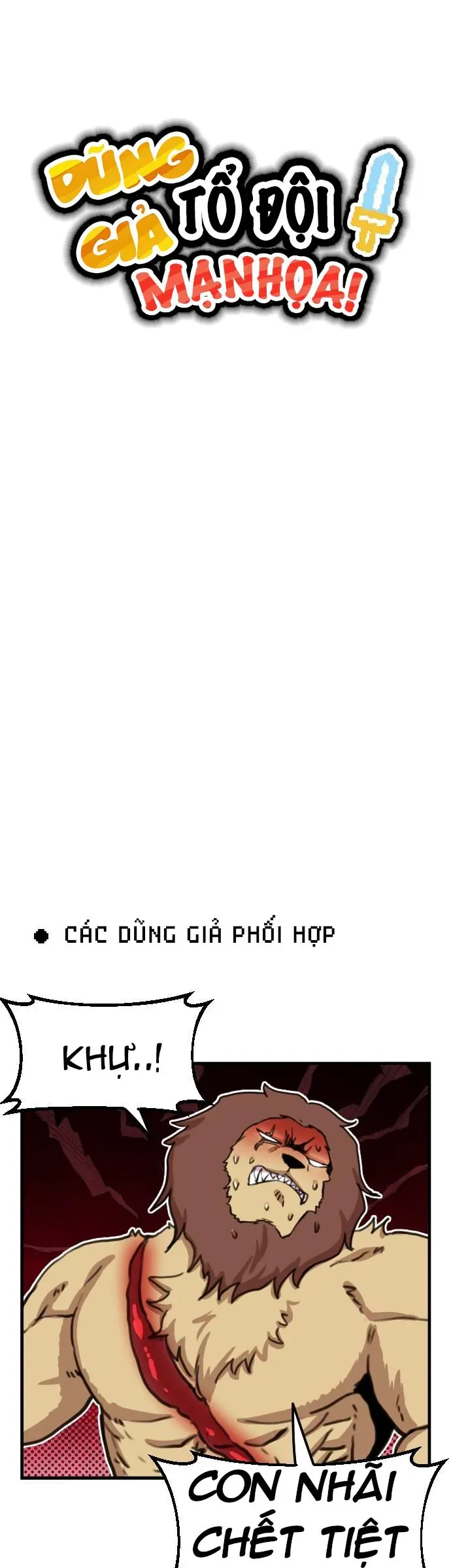 Dũng Giả Tổ Đội Mạn Họa Chap 77 - Next Chap 76