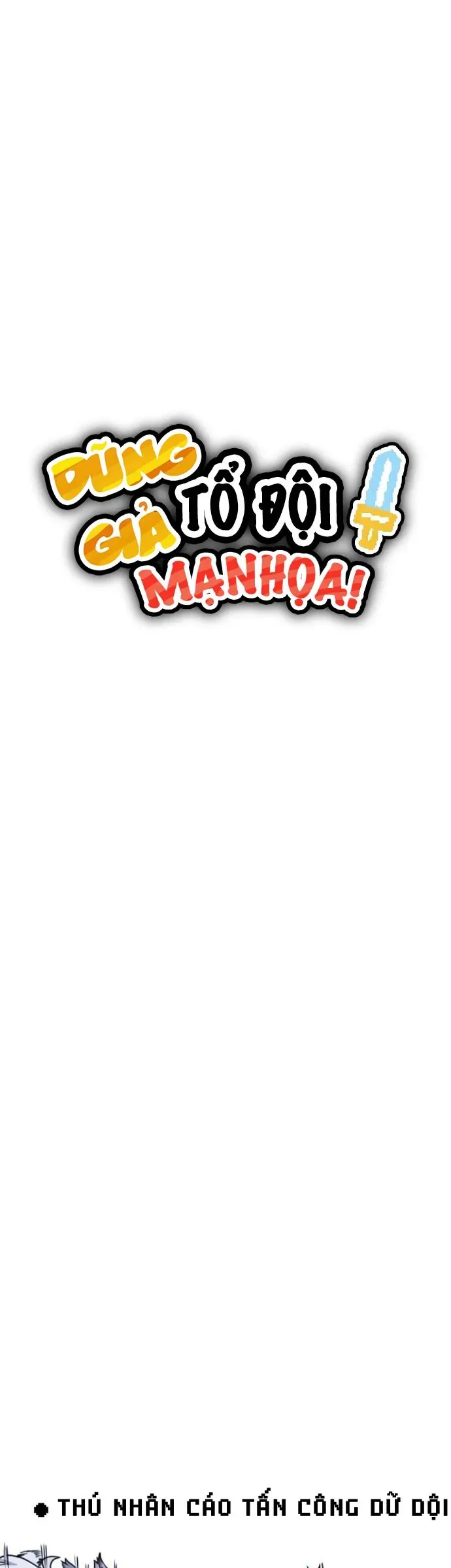 Dũng Giả Tổ Đội Mạn Họa Chap 83 - Next Chap 82