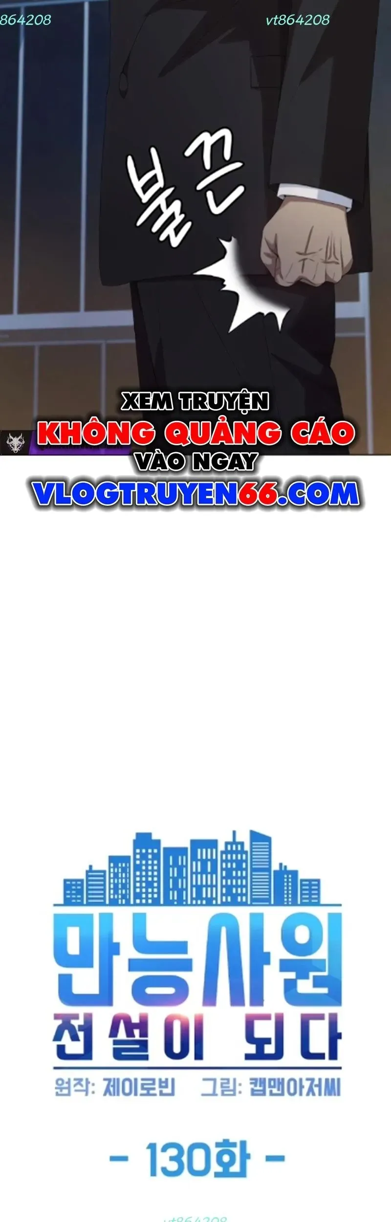 Từ nhân viên vạn năng trở thành huyền thoại Chap 130 - Next Chap 129