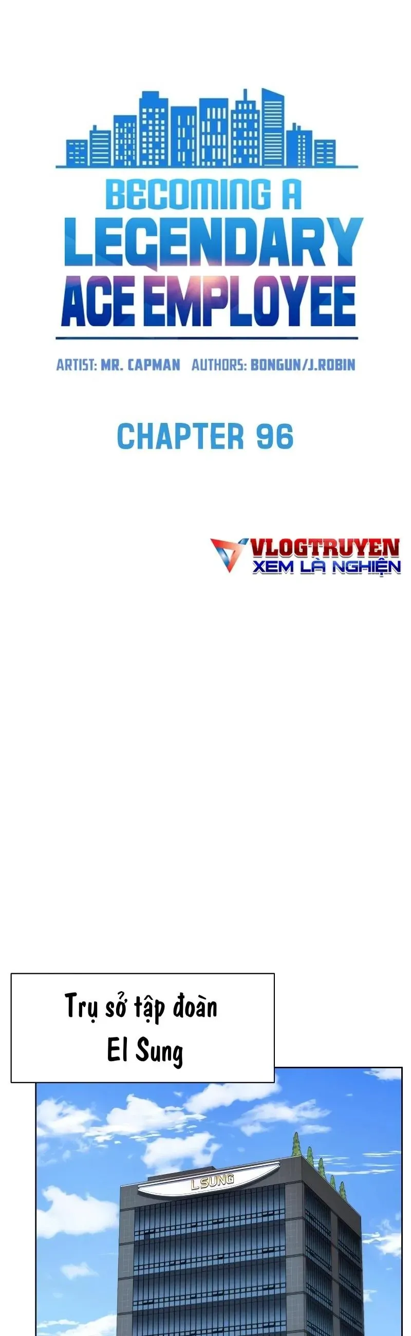 Từ nhân viên vạn năng trở thành huyền thoại Chap 96 - Next Chap 95