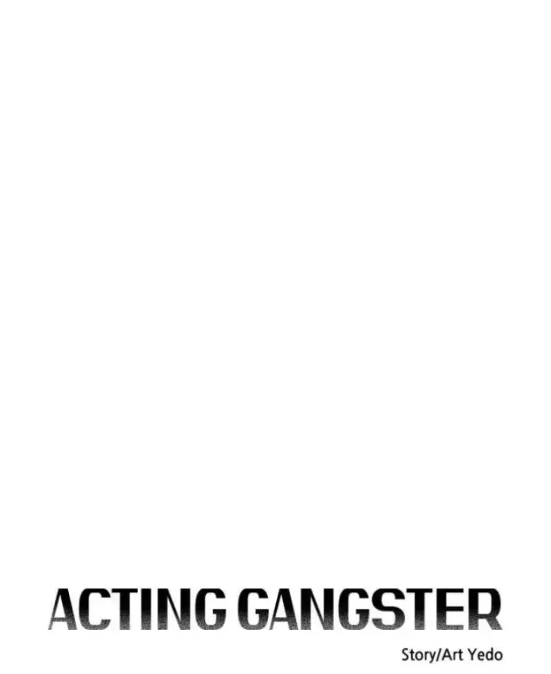 Diễn Viên Gangster Chap 31 - Next Chap 30