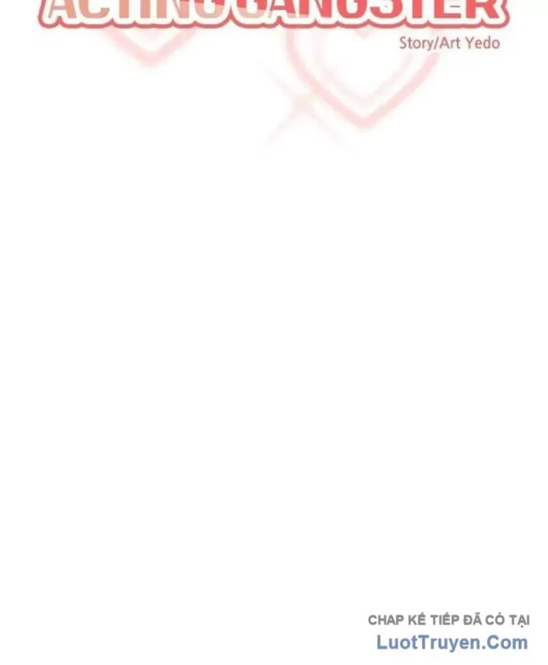 Diễn Viên Gangster Chap 32 - Next Chap 31