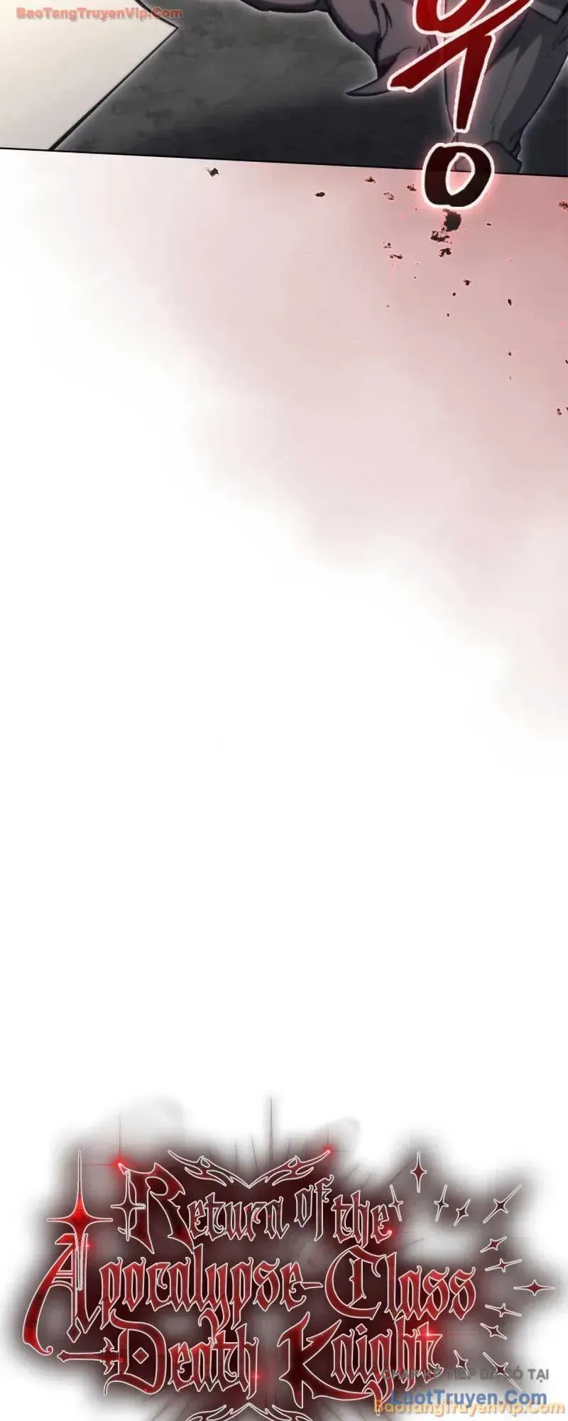 Sự Trở Lại Của Kỵ Sĩ Tử Thần Cấp Thảm Hoạ Chap 69 - Next Chap 68