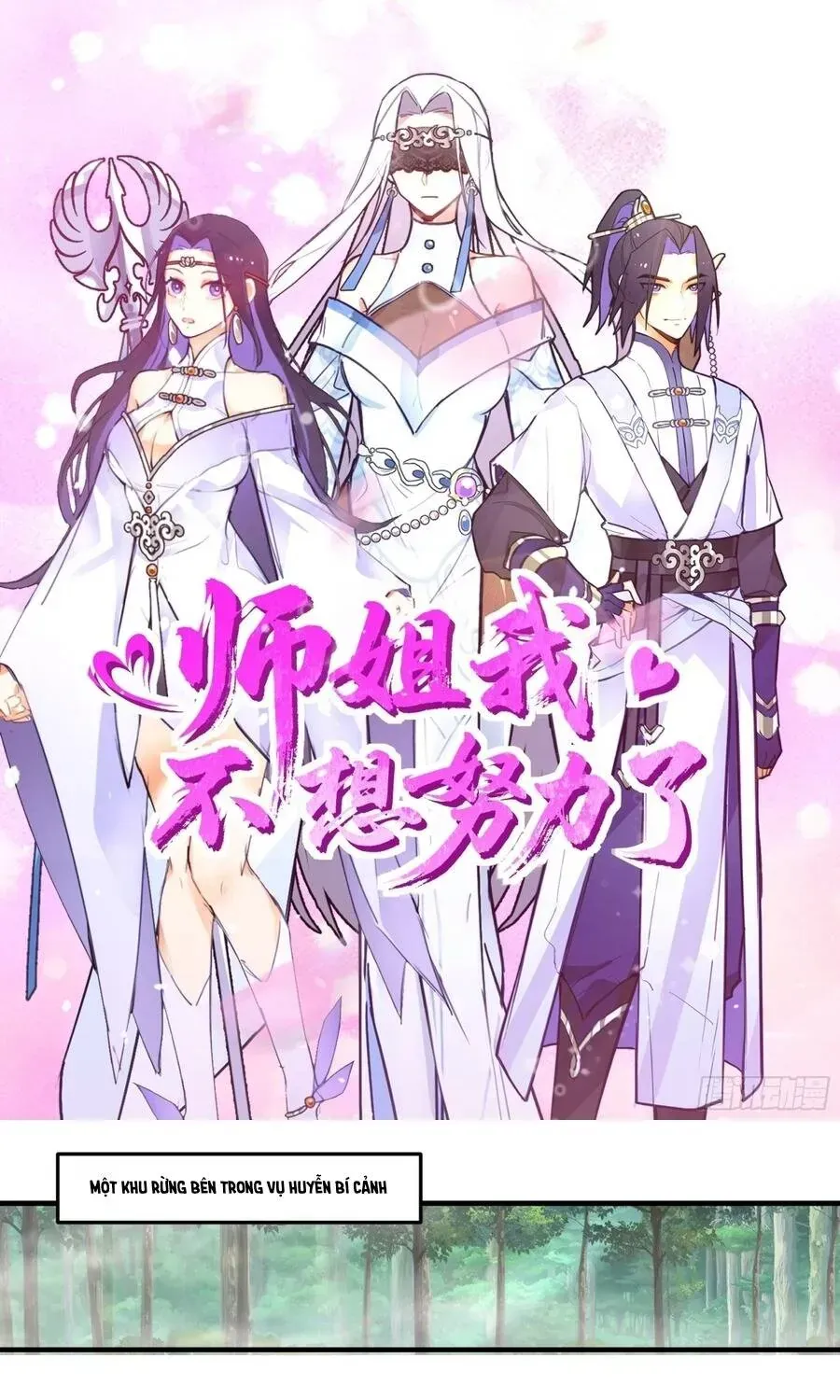 Sư Tỷ, Ta Không Muốn Cố Gắng! Chap 44 - Next Chap 43