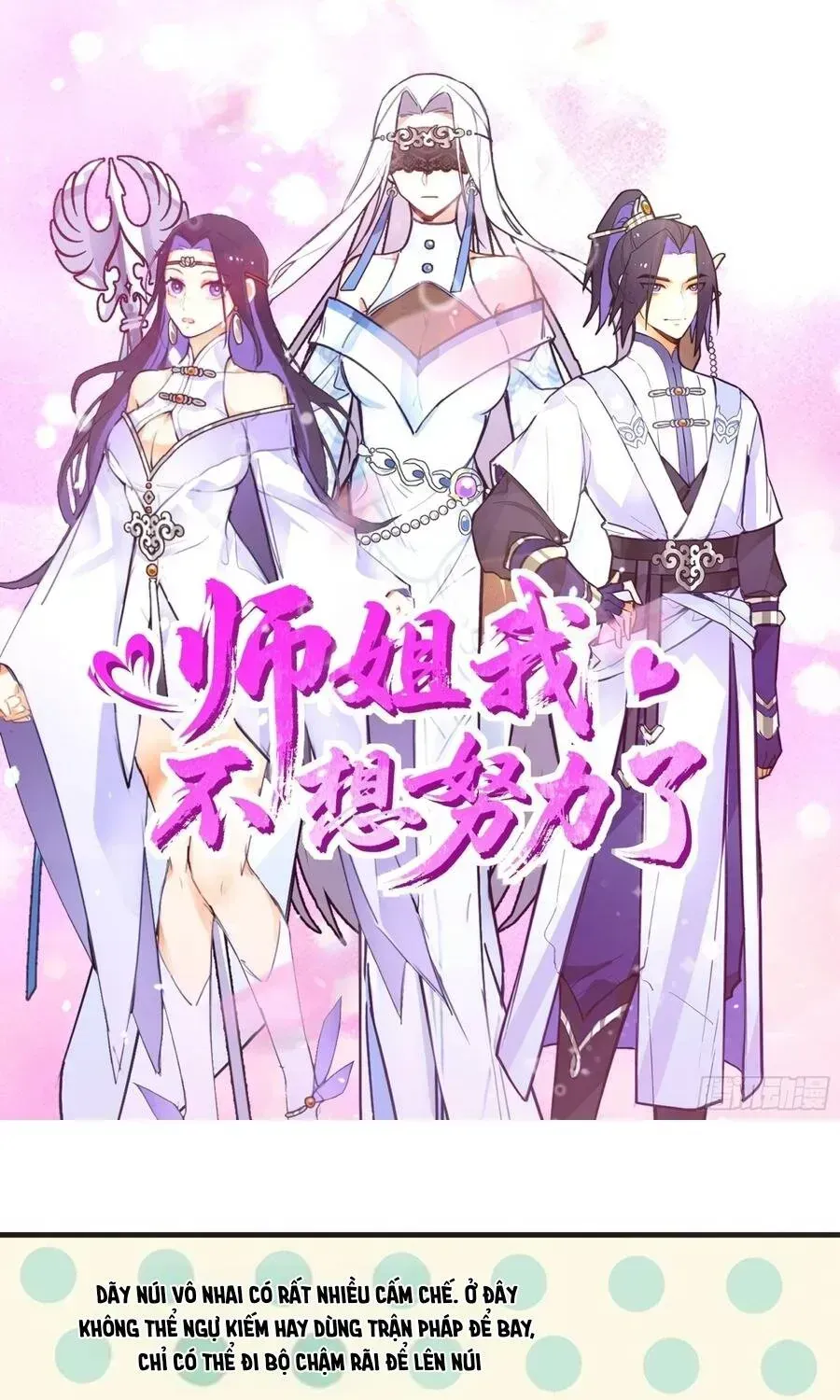Sư Tỷ, Ta Không Muốn Cố Gắng! Chap 45 - Next Chap 44