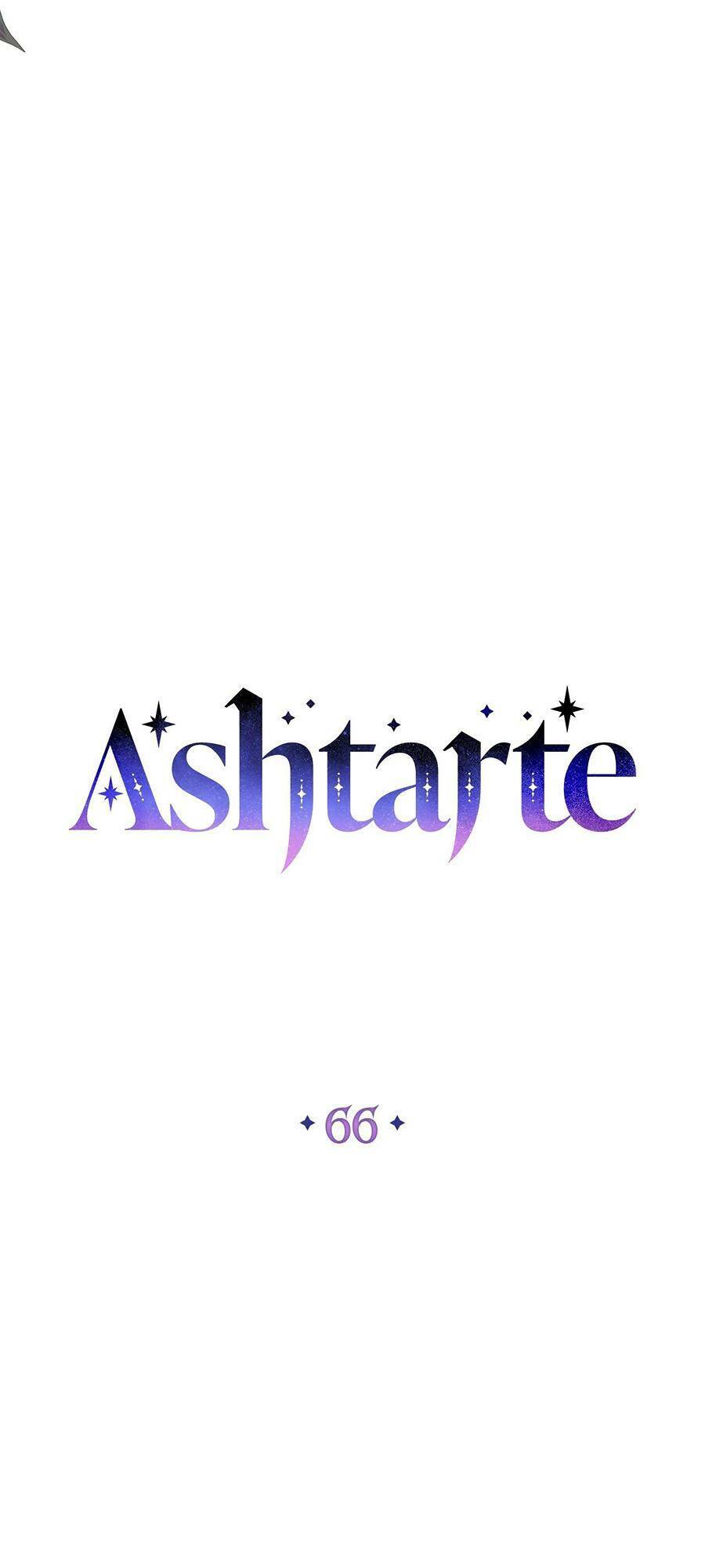 Công Chúa Ashtarte Chap 66 - Next Chap 65
