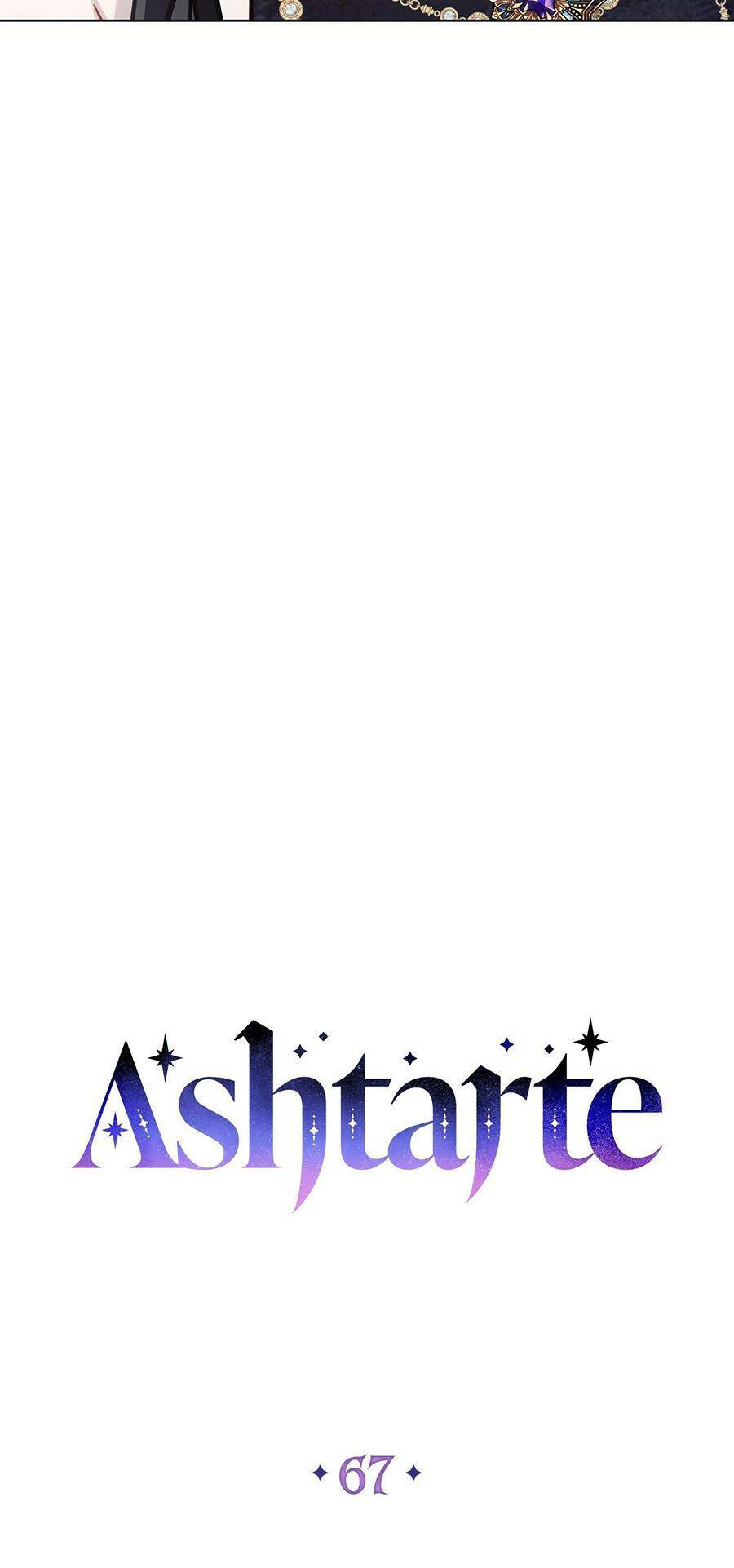 Công Chúa Ashtarte Chap 67 - Next Chap 66