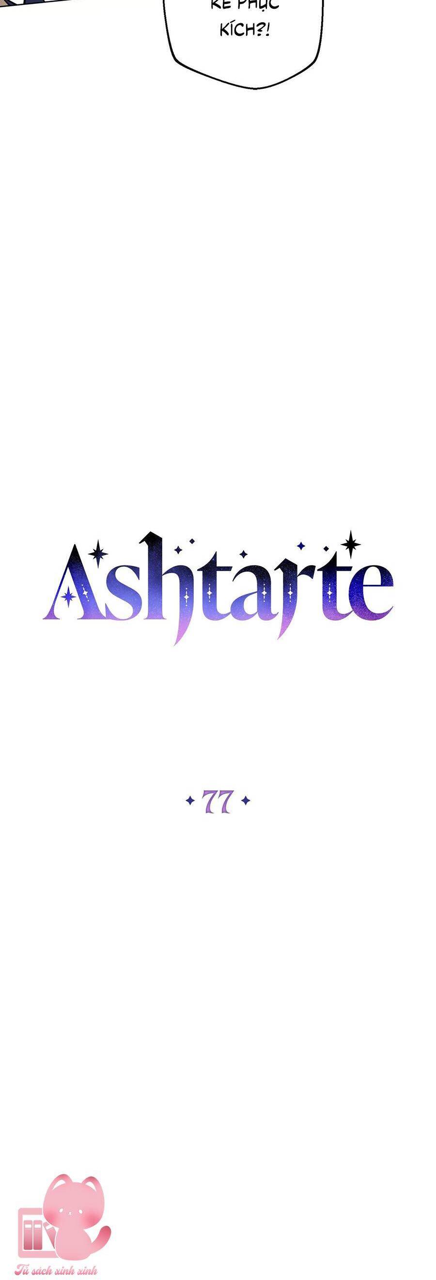 Công Chúa Ashtarte Chap 77 - Next Chap 76