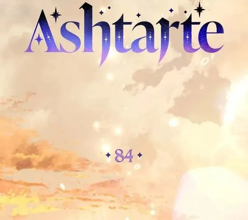 Công Chúa Ashtarte Chap 84 - Next Chap 83