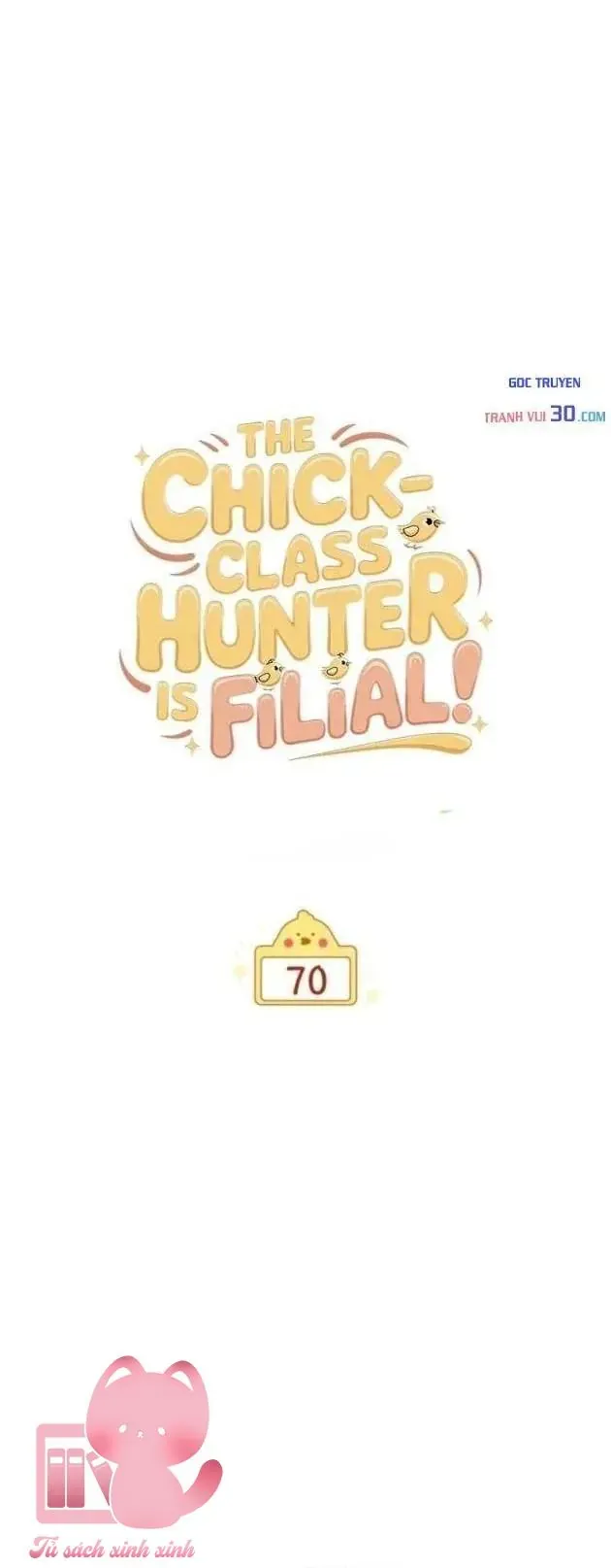 Hunter Của Lớp Gà Con Đang Báo Hiếu! Chap 70 - Next Chap 69