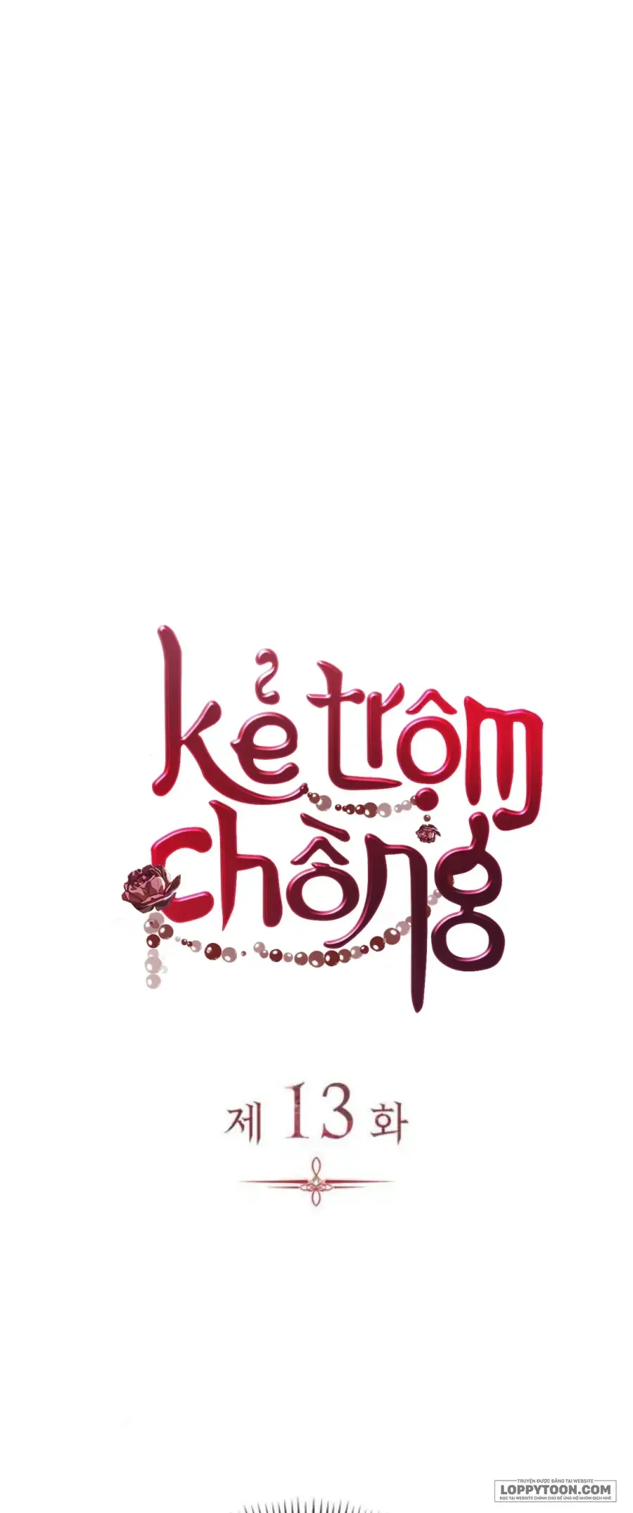 Kẻ Trộm Chồng Chap 13 - Next Chap 12