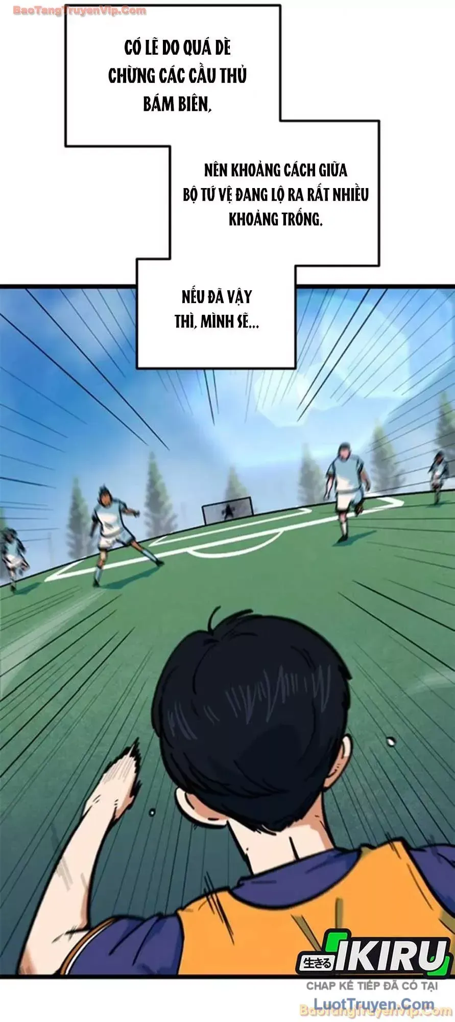 Tôi Bị Hiểu Lầm Là Siêu Sao Trên Sân Cỏ Chap 74 - Next Chap 73