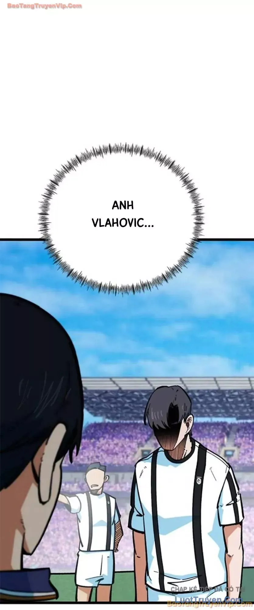 Tôi Bị Hiểu Lầm Là Siêu Sao Trên Sân Cỏ Chap 74 - Next Chap 73