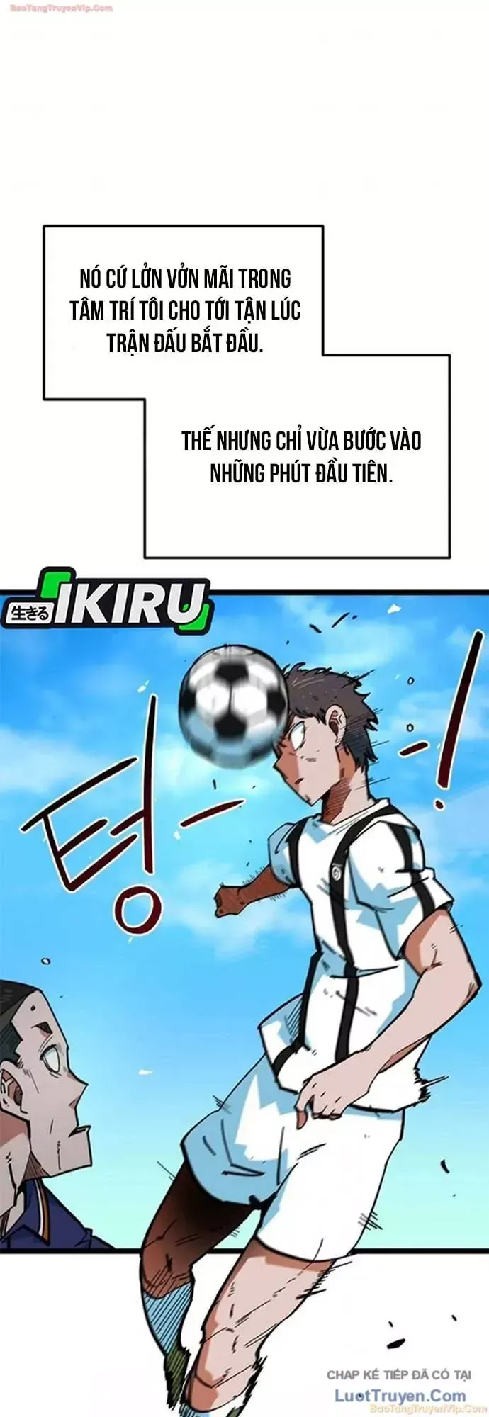 Tôi Bị Hiểu Lầm Là Siêu Sao Trên Sân Cỏ Chap 75 - Next Chap 74