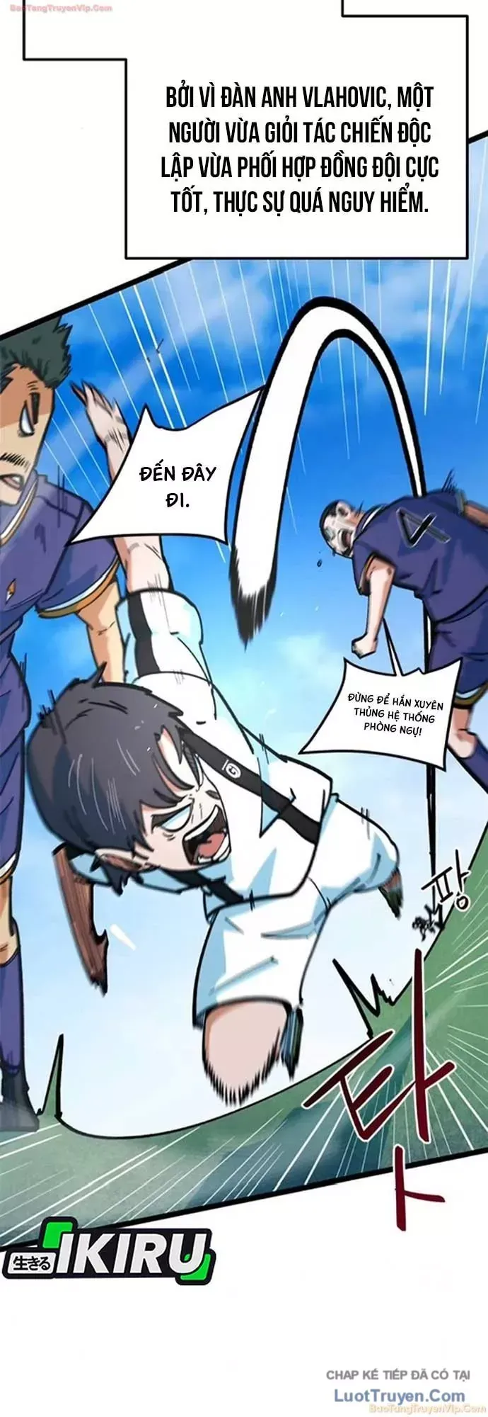Tôi Bị Hiểu Lầm Là Siêu Sao Trên Sân Cỏ Chap 75 - Next Chap 74