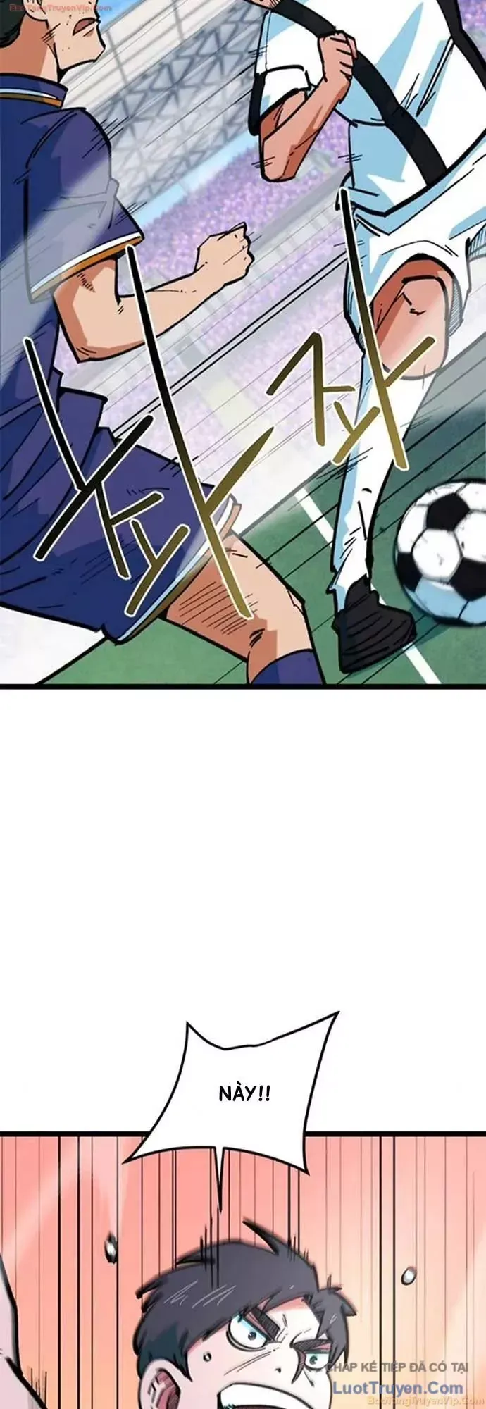 Tôi Bị Hiểu Lầm Là Siêu Sao Trên Sân Cỏ Chap 75 - Next Chap 74