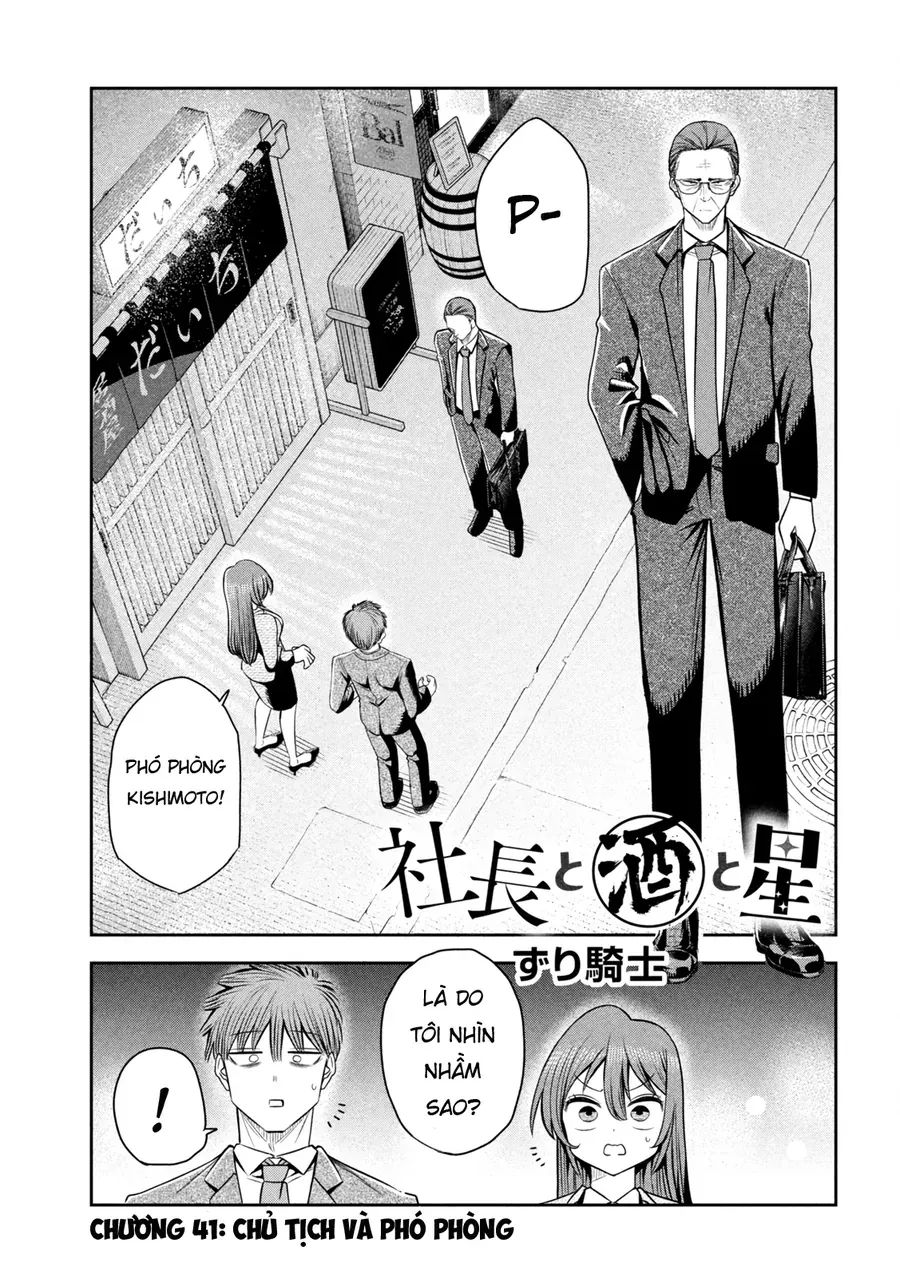 Chủ Tịch, Rượu Và Những Vì Sao Sáng - Chapter 41 - truyendanghot.com