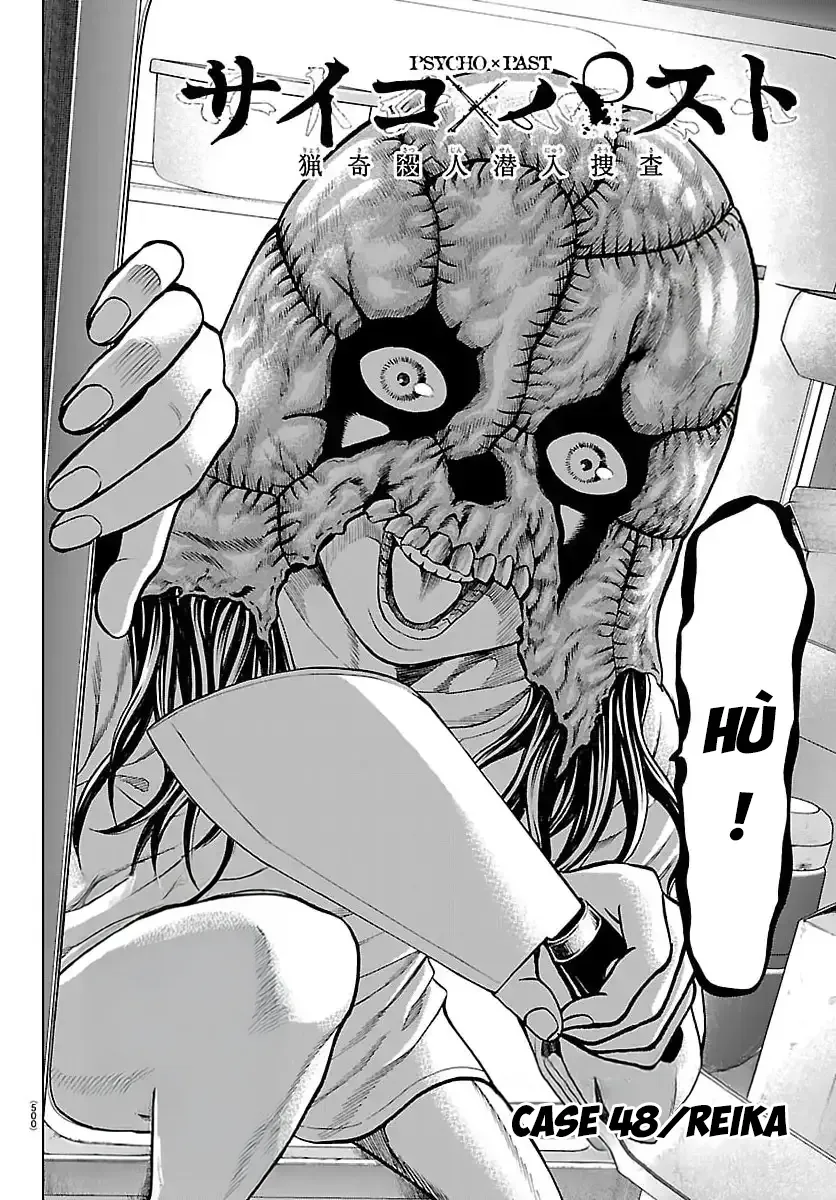Psycho x Past Những Vụ Án Giết Người Kỳ Quái Chap 48 - Next Chap 47